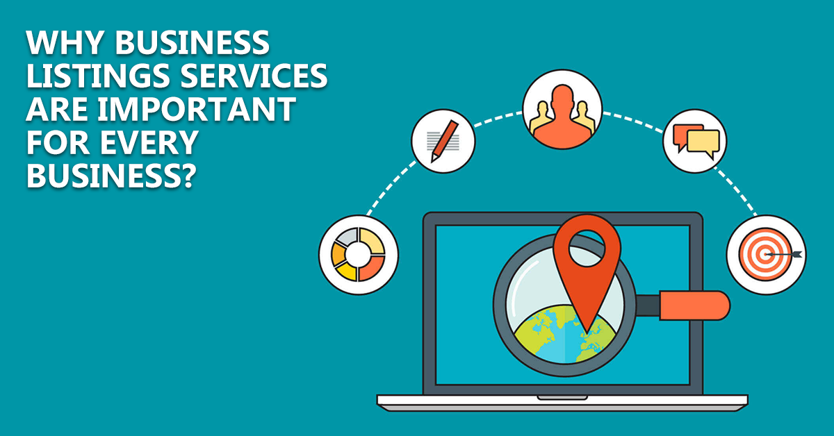 Why Business Listings Services Are Important For Every Business